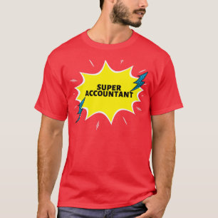 Funny Gift Ideeën van Super Accountant T-shirt