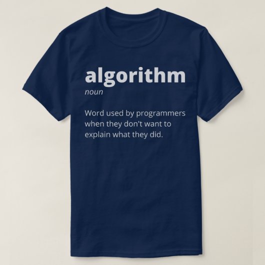 Funny Gifts Computer Geeks Nerds Programmers T-shirt (Design voorkant)