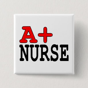 Funny Gifts for Nurses : A+ verpleegster Vierkante Button 5,1 Cm