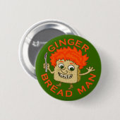 Funny Ginger Bread Man Kerstmis Ronde Button 5,7 Cm (Voorkant /achterkant)