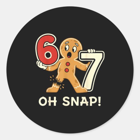 Funny Gingerbread Man 67 Six Seven For Adult Kids  Ronde Sticker (Voorkant)