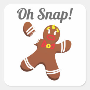 Funny Gingerbrood Man Oh Snap-kerstcadeaus Vierkante Sticker