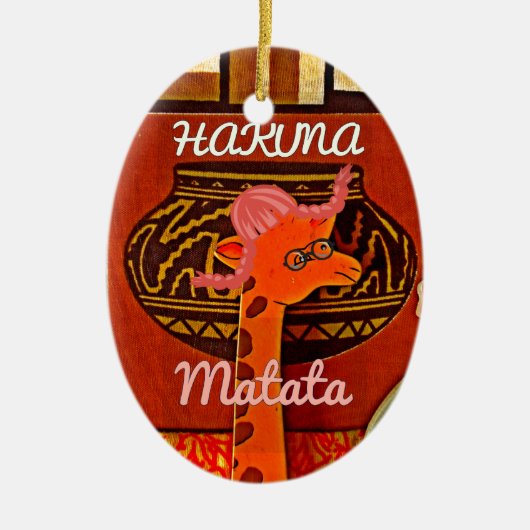 Funny Giraffe met coole tekst Hakuna Matata Keramisch Ornament (Voorkant)