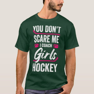 Funny Girls Ice Hockey Coach Gift T-shirt