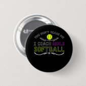 Funny Girls Softball Coach Ronde Button 5,7 Cm (Voorkant /achterkant)
