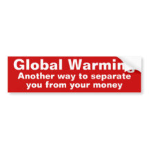 Funny Global Warming Bumpersticker