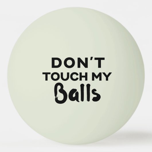 Funny Glow Ping Pong Ball raakt mijn ballen niet a (Voorkant)