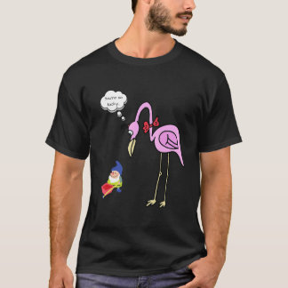 Funny gnome flamingo T-shirt, you're so tacky gift T-shirt