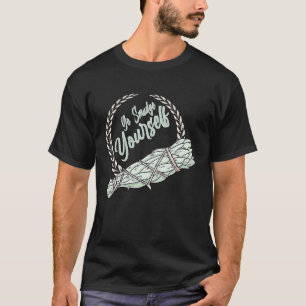 Funny Go Smudge Yourself, inheemse spiritualiteit T-shirt