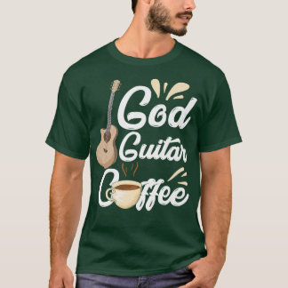 Funny God Guitar Coffee Preacher Christelijke Musi T-shirt