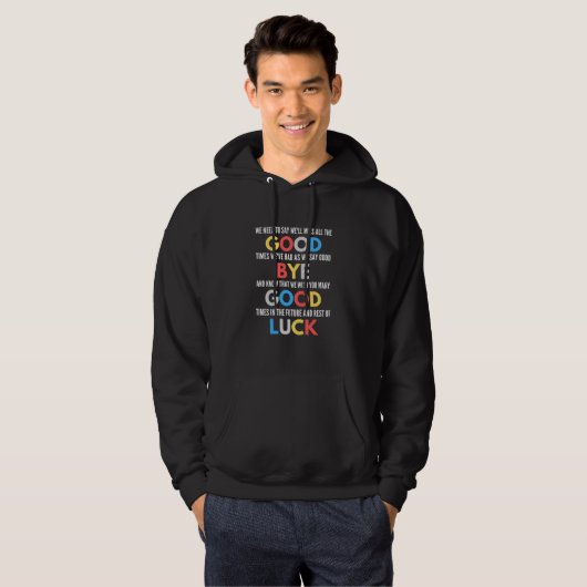 Funny Going Away Farewell Hoodie (Voorkant volledig)