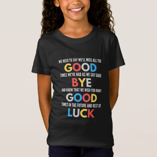 Funny Going Away Farewell T-shirt (Voorkant)