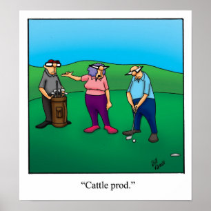 Funny Golf Humor Poster Gift