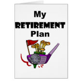 Funny Golf My Retirement Plan Design (Voorkant)
