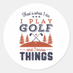 Funny Golf Player Golfer ik speel Golf ik ken ding Ronde Sticker
