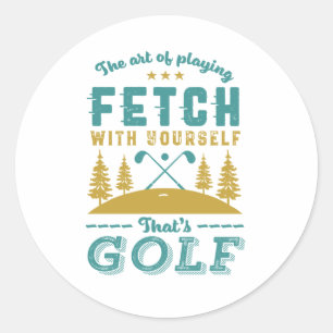 Funny Golf Player Quote Golfers Love Golfing Sport Ronde Sticker