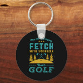 Funny Golf Player Quote Golfers Love Golfing Srt  Sleutelhanger (Voorkant)