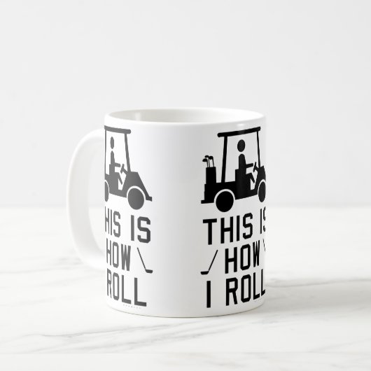 Funny Golf This Is How I Roll Golf Humor Golfing  Koffiemok (Voorkant links)