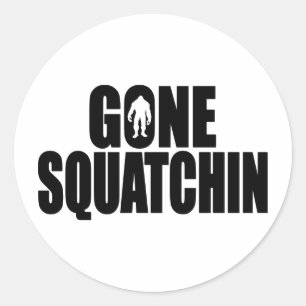 Funny GONE SQUATCHIN Design Special *BOBO* Edition Ronde Sticker
