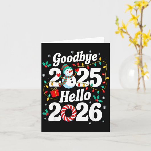Funny Goodbye 2025 Hello 2026 Holiday Fun Snowman Kaart (Gele Bloem)