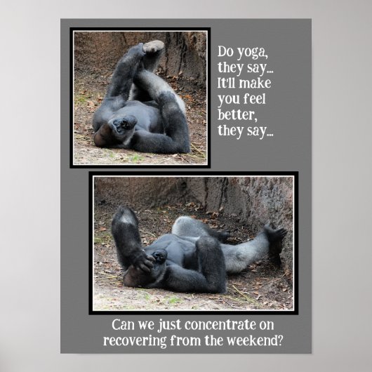 Funny Gorilla, te veel Weekend Party Poster (Voorkant)