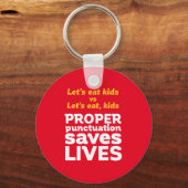 Funny Grammar Let's Eat Punctuation Save Lives Sleutelhanger (Voorkant)