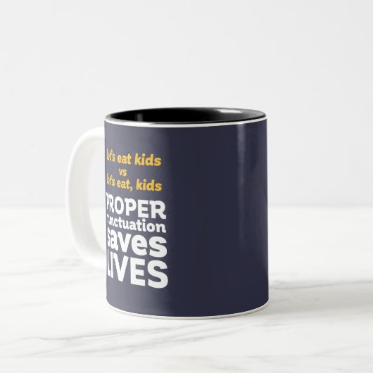 Funny Grammar Let's Eat Punctuation Save Lives Tweekleurige Koffiemok (Voorkant links)