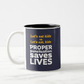 Funny Grammar Let's Eat Punctuation Save Lives Tweekleurige Koffiemok (Links)