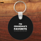 Funny Grandma's Favorite Shirt I'm Grandma's Favor Sleutelhanger (Voorkant)