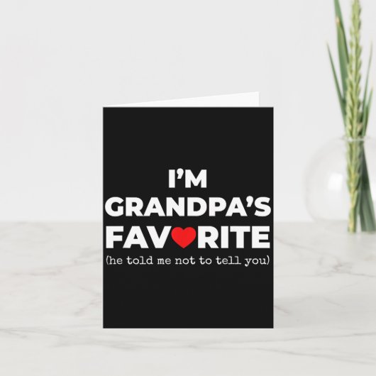 Funny Grandpa's Favorite Shirt I'm Grandpa's Favor Kaart (Voorkant)