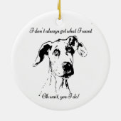 Funny Great Dane Spoiled Dog Humor Keramisch Ornament (Achterkant)