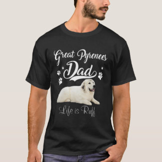 Funny Great Pyreneeën Vader Dag Lover Dog T-shirt