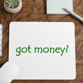 Funny Green heeft geld? Muismat