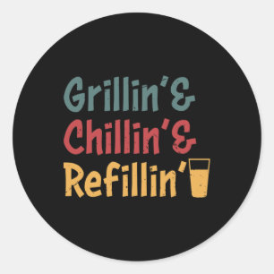 Funny Grill Dad - Grilling Chilling Refill Ronde Sticker