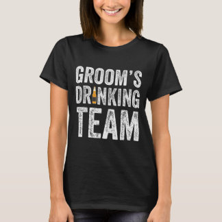Funny groom's drinking team groomsmen bachelor t-shirt
