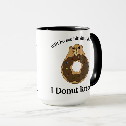 Funny Groundhog Day Donut Joke Gezegde Mok (Voorkant rechts)