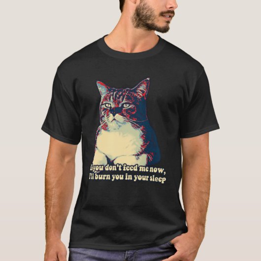 Funny grumpy cat meme for kitty owners and lovers t-shirt (Voorkant)