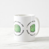 Funny Grumpy Frog Mug – I Cannot Live Laugh Love U (Devant droit)
