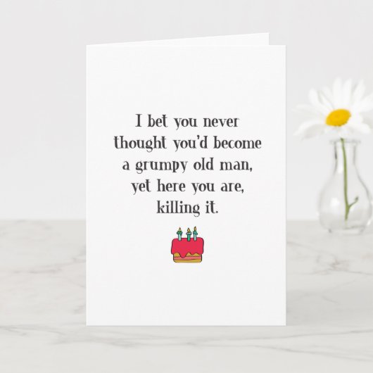 Funny Grumpy Old Man Birthday Kaart (Kleine Plant)