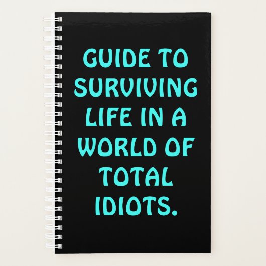 Funny "GUIDE TO SURVIVIVIVING LIFE" Planner (Voorkant)