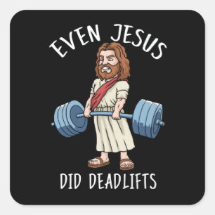 Funny Gym Gift Jesus Deadlift Fitness Bodybuilding Vierkante Sticker