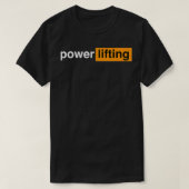 Funny Gym Powerising Sports Gift T-shirt (Design voorkant)