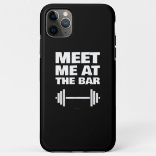 Funny Gym Ts ontmoeten me bij Bar Gym Lover Gifts iPhone 11 Pro Max Hoesje