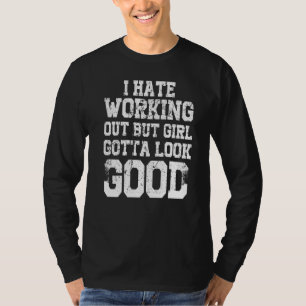 Funny Gym Workout Fitness Humoureuze Sarcastische T-shirt