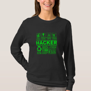 Funny Hacker Organic Compositie it Hacking Nerd G T-shirt