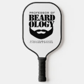 Funny Hairy Professor Beardology Pickleball Paddle (Voorkant)