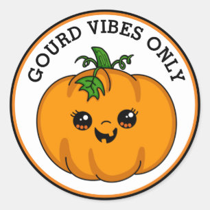 Funny Halloween   Gourd Vibes only   Pompoen Ronde Sticker