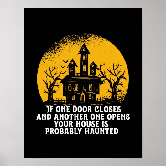 Funny Halloween Haunted House Inspirerend Quote Poster (Voorkant)