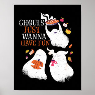 Funny Halloween Party Ghouls wil gewoon vun hebben Poster