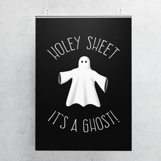 Funny Halloween Poster - Holey Sheet It's A Ghost